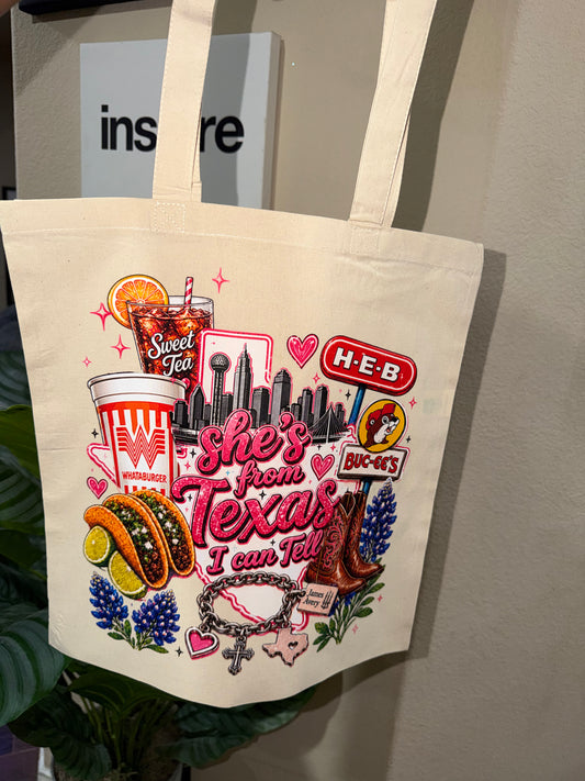 She’s from Texas Tote Bag